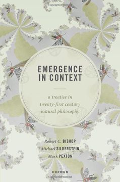 portada Emergence in Context: A Treatise in Twenty-First Century Natural Philosophy (en Inglés)