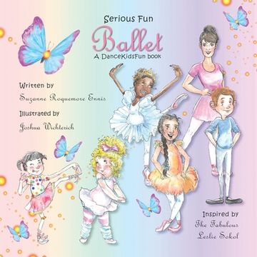portada Serious Fun Ballet: A DanceKidsFun book (en Inglés)