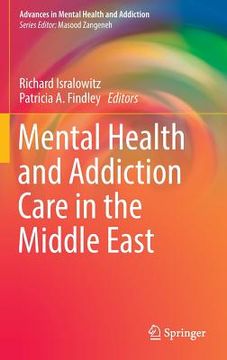 portada Mental Health and Addiction Care in the Middle East (en Inglés)