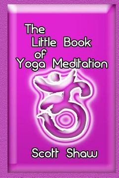 portada The Little Book of Yoga Meditation (en Inglés)