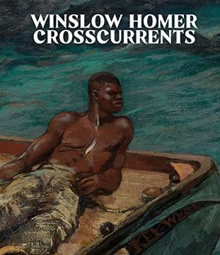 portada Winslow Homer: Crosscurrents (in English)