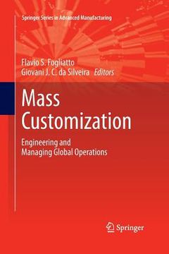 portada Mass Customization: Engineering and Managing Global Operations (en Inglés)