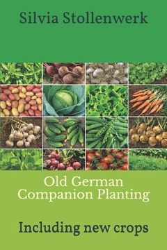 portada Old German Companion Planting: Including new crops (en Alemán)