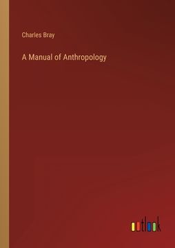 portada A Manual of Anthropology (in English)