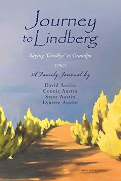 portada Journey to Lindberg: Saying "Goodbye" to Grandpa (en Inglés)