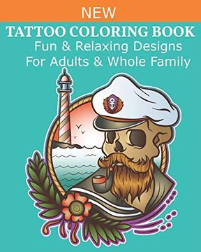 portada Tattoo Coloring Book: Fun & Relaxing Designs for Adults & Whole Family (in English)