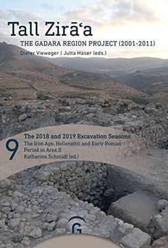 portada The 2018 and 2019 Excavation Seasons: The Iron Age, Hellenistic and Early Roman Period in Area ii (en Alemán)