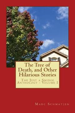 portada The Tree of Death, and Other Hilarious Stories (en Inglés)