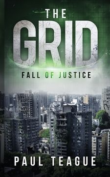 portada The Grid 1: Fall of Justice (in English)