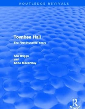 portada Toynbee Hall (Routledge Revivals): The First Hundred Years (in English)