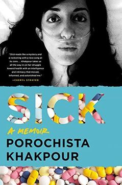 portada Sick: One Writer's Long Strange Trip Through Indiagnosed, Misdiagnosed and Late-Stage-Diagnosed Lyme Disease (en Inglés)