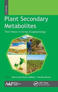 portada Plant Secondary Metabolites, Volume Three: Their Roles in Stress Eco-Physiology (en Inglés)