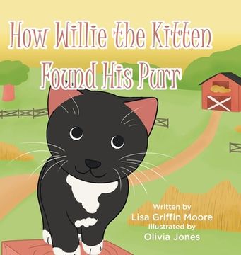 portada How Willie the Kitten Found His Purr (en Inglés)