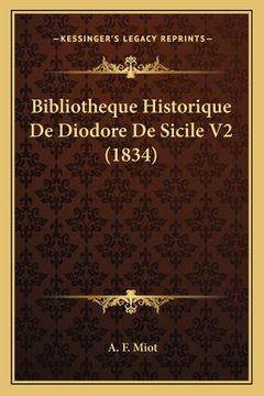 portada Bibliotheque Historique de Diodore de Sicile V2 (1834) (in French)