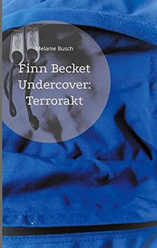 portada Finn Becket Undercover: Terrorakt (in German)