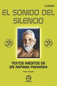 portada El Sonido del Silencio: Textos Inéditos de sri Ramana Maharshi
