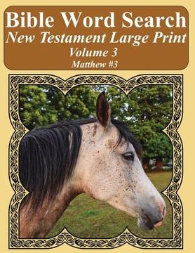 portada Bible Word Search New Testament Large Print Volume 3: Matthew #3 (in English)
