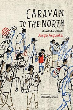 portada Caravan to the North: Misael’S Long Walk (en Inglés)