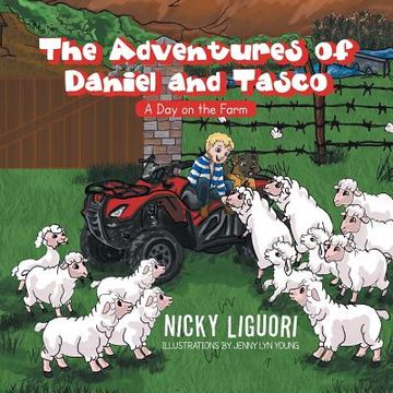 portada The Adventures of Daniel and Tasco: A day on the Farm (en Inglés)