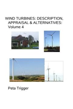 portada Wind Turbines: Description, Appraisal & Alternatives Volume IV: Volume 4
