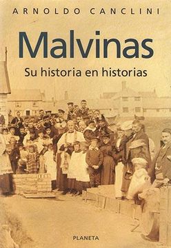 portada Malvinas: Su Historia en Historias