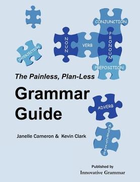 portada the painless, plan-less grammar guide