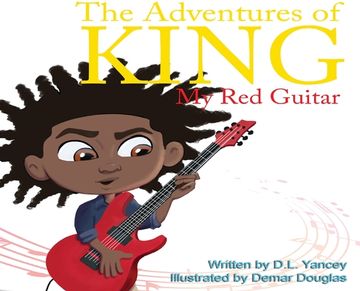 portada The Adventures of King: My Red Guitar (en Inglés)