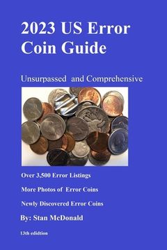 portada 2023 US Error Coin Guide: Unsurpassed and Comprehensive (en Inglés)