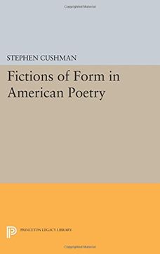 portada Fictions of Form in American Poetry (Princeton Legacy Library) (en Inglés)