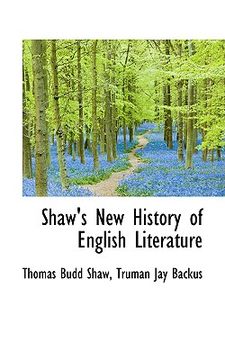 portada shaw's new history of english literature (en Inglés)