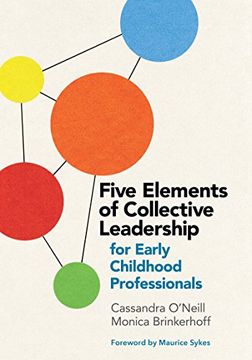 portada Five Elements of Collective Leadership for Early Childhood Professionals (en Inglés)