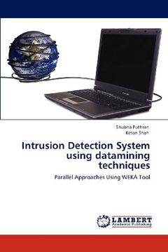 portada intrusion detection system using datamining techniques (en Inglés)