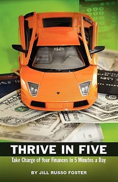 portada thrive in five: take charge of your finances in 5 minutes a day (en Inglés)