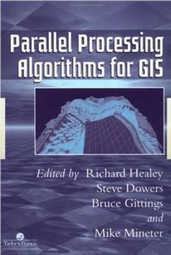 portada parallel processing algorithms for gis (en Inglés)