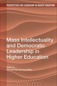 portada Mass Intellectuality and Democratic Leadership in Higher Education (Perspectives on Leadership in Higher Education) (in English)