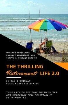 portada The Thrilling Retirement Life 2.0 (in English)