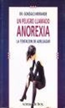 portada Un peligro llamado anorexia (La Trama)
