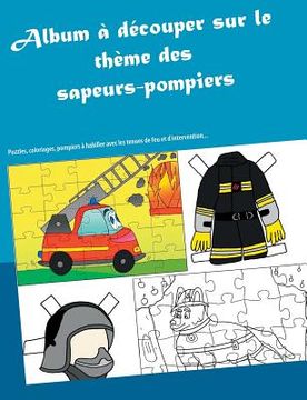 portada Album à découper sur le thème des sapeurs-pompiers (in French)
