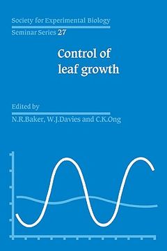 portada Control of Leaf Growth (Society for Experimental Biology Seminar Series) (en Inglés)