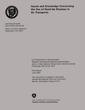 portada Issues and Knowledge Concerning the Use of Head-Up Displays in Air Transports (en Inglés)