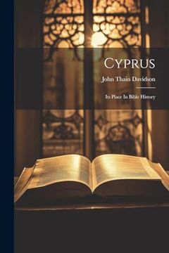 portada Cyprus: Its Place in Bible History (en Inglés)