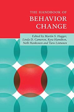 The Handbook of Behavior Change (Cambridge Handbooks in Psychology) (en Inglés)