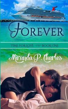 portada Forever (Time for Love Book 1) (en Inglés)