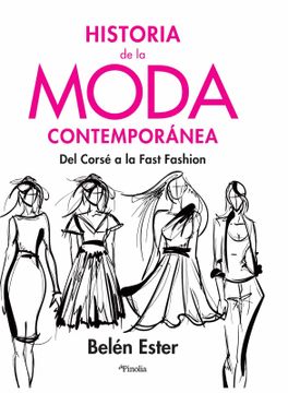 portada Historia de la Moda Contemporanea: Del Corse a la Fast Fashion