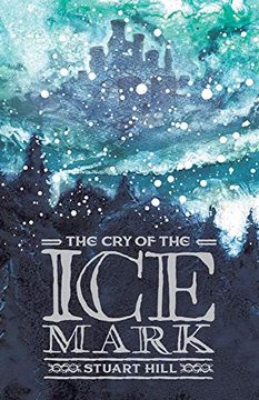 portada The cry of the Icemark (2019 Reissue) (en Inglés)