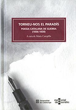 portada Torneu-Nos el Paradís. Poesia Catalana de Guerra (1936-1939) (en Catalá)
