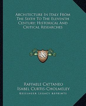 portada architecture in italy from the sixth to the eleventh century; historical and critical researches (in English)