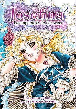 portada Josefina: La Emperatriz de las Rosas 02