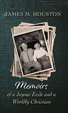 portada Memoirs of a Joyous Exile and a Worldly Christian (in English)