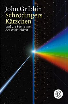 portada Schrödingers Kätzchen und die Suche Nach der Wirklichkeit (en Alemán)